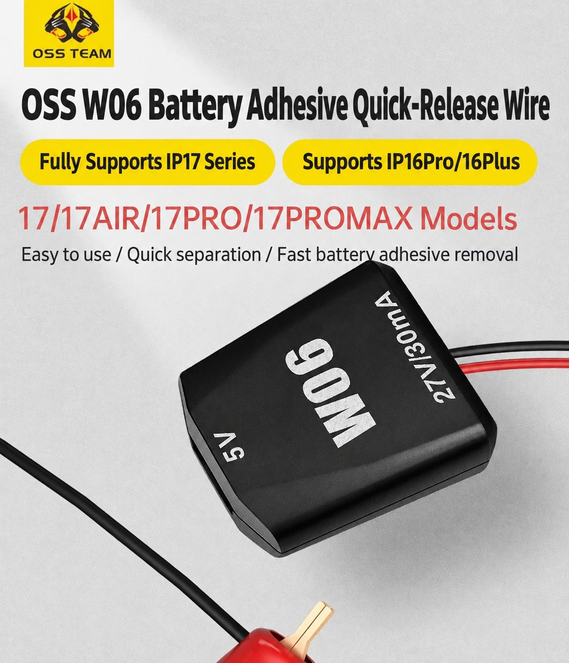 OSS TEAM W06 Battery Adhesive Quick-Release Wire