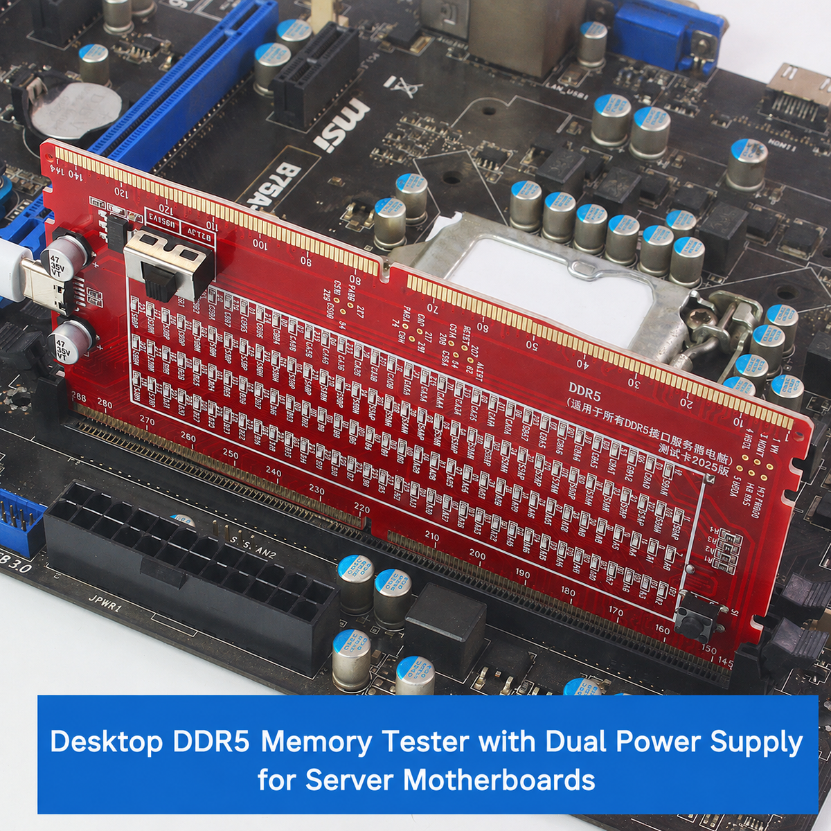 HMT-TC08 Desktop DDR5 Memory Tester with LED Indicators – Dual Power Supply (Server Motherboard)