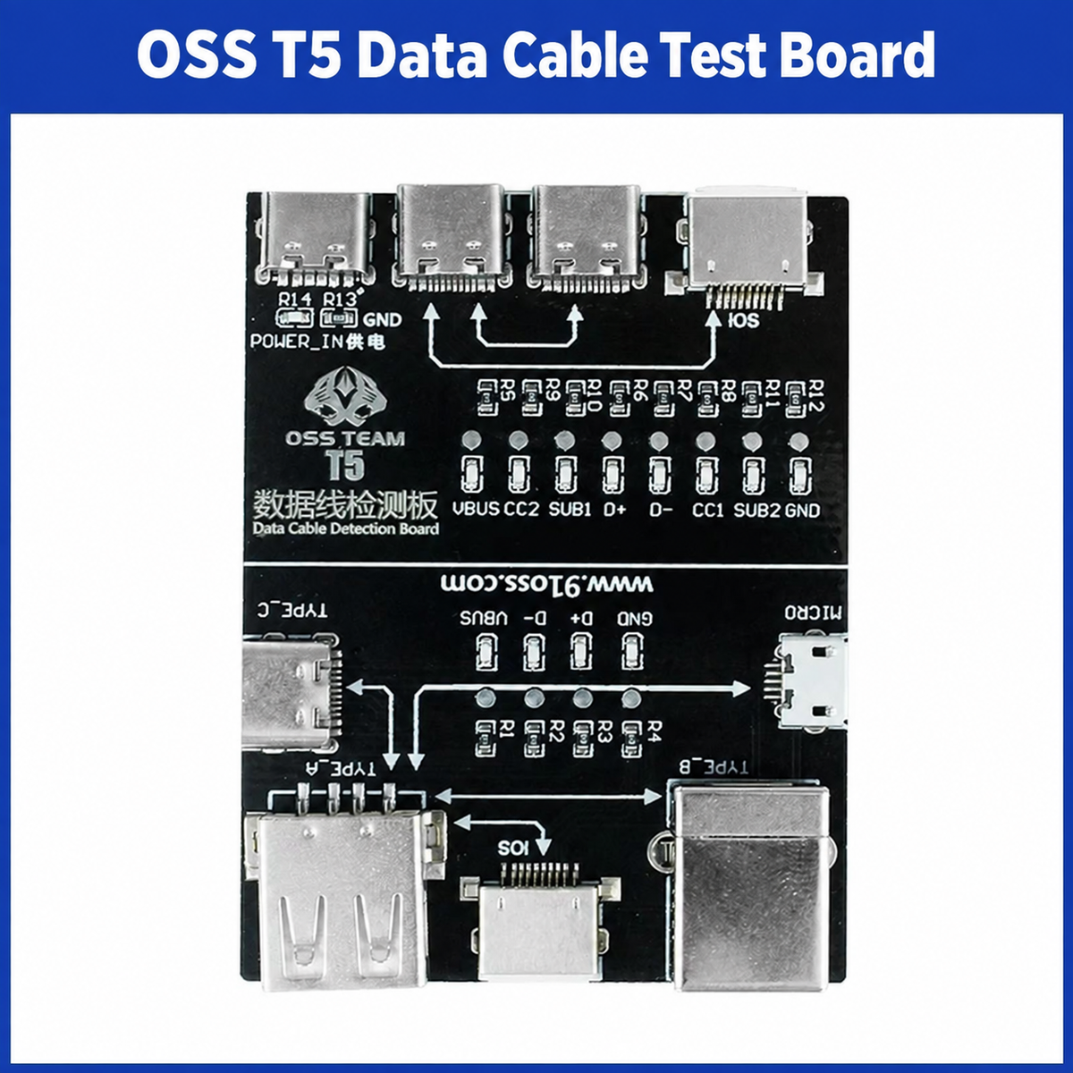OSS TEAM T5 Data Cable Test Board